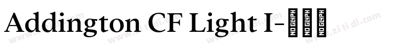 Addington CF Light I字体转换